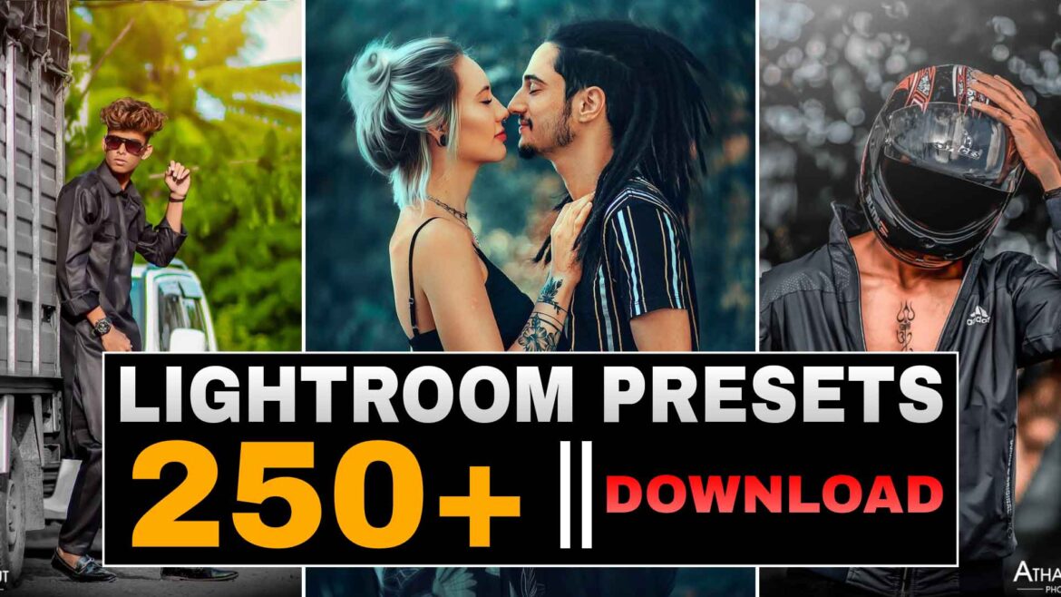 Top Lightroom Presets Download Free | You Will Love These Presets