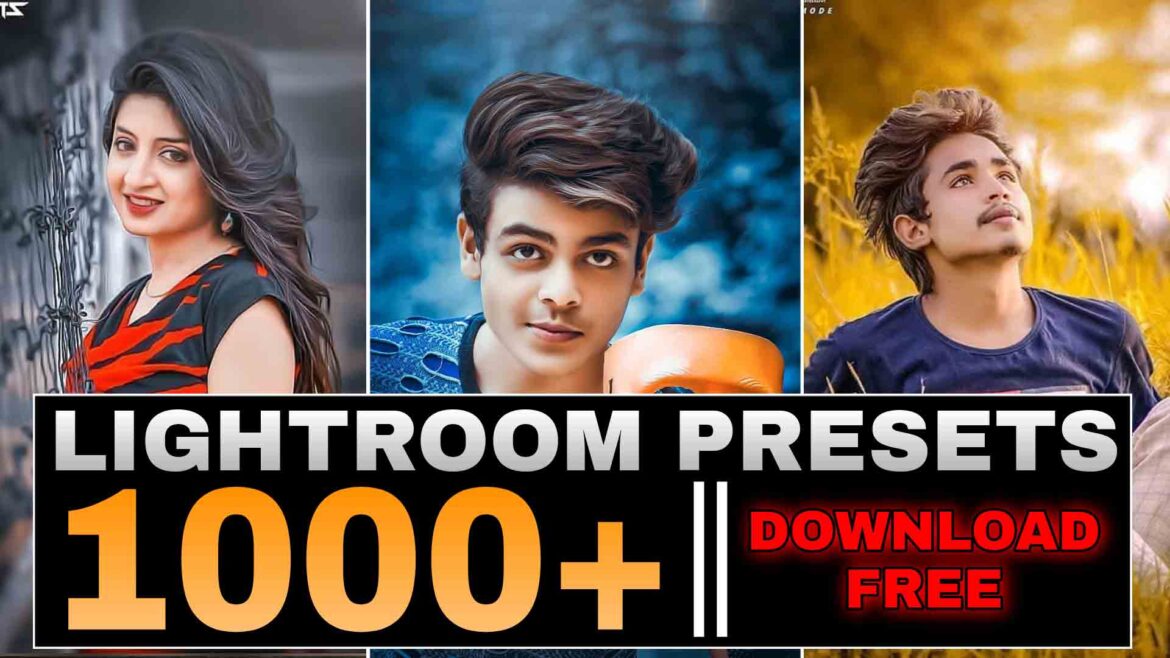 1000+ Top Best Lightroom Presets Download | Alfaz Creation