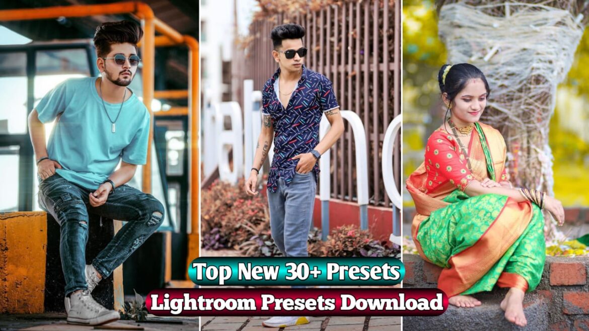 Top 30 Lightroom Presets Free Download | BRD Editz