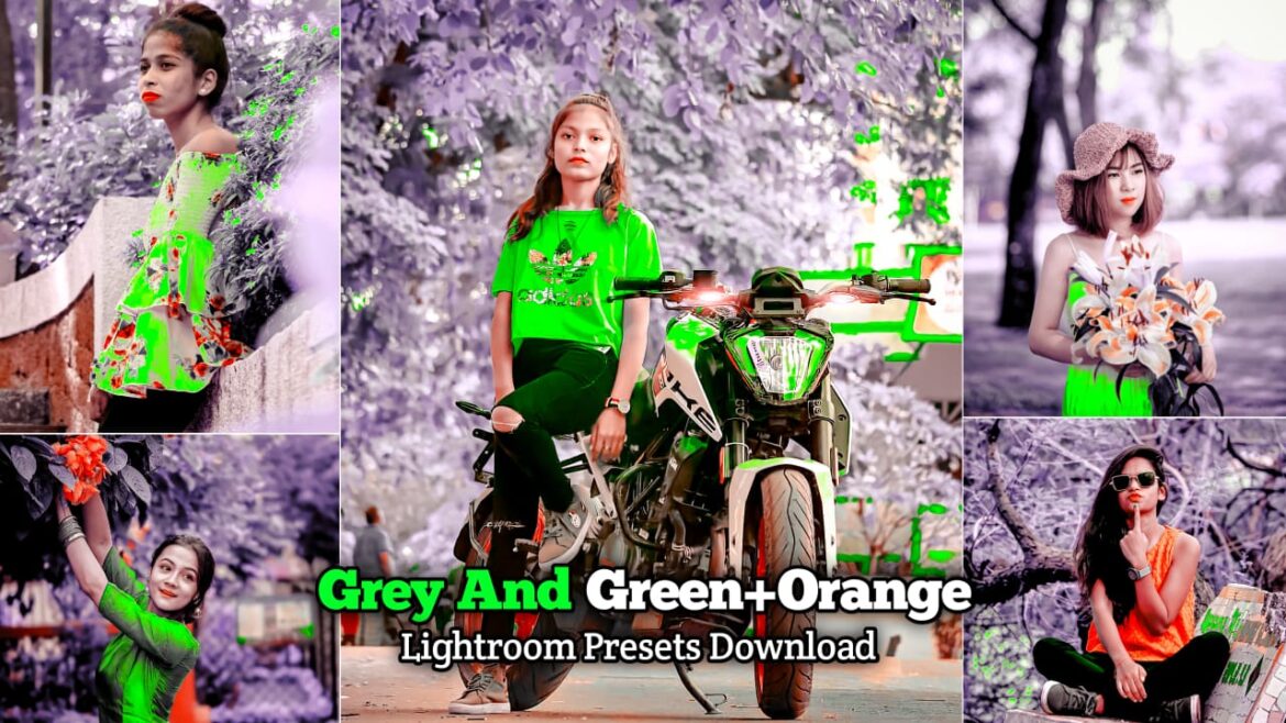 Grey and Green+ Orange Lightroom Presets Download | BRD