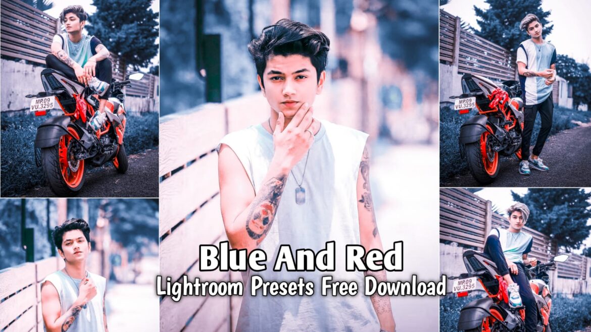 Blue and Red Lightroom Presets Free Download | BRD Editz