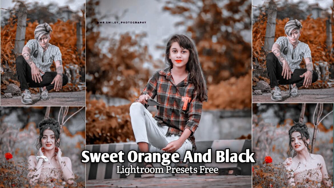 Sweet Orange And Black Lightroom Presets | BRD Editz