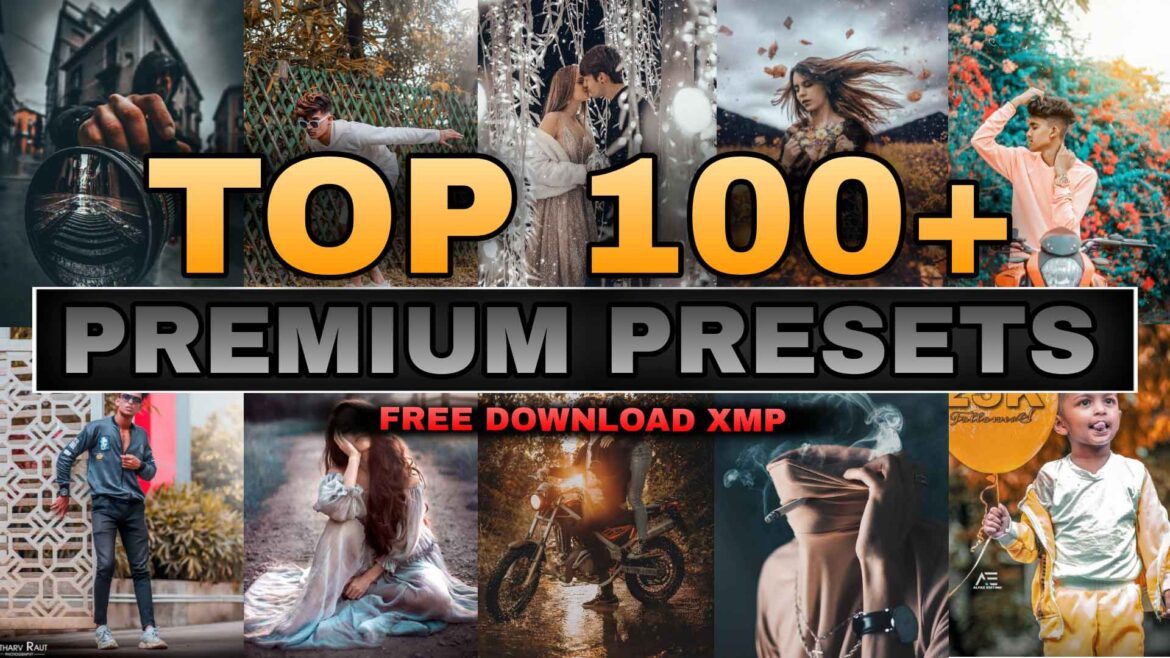 100+ Premium Lightroom Presets Download | Alfaz Creation