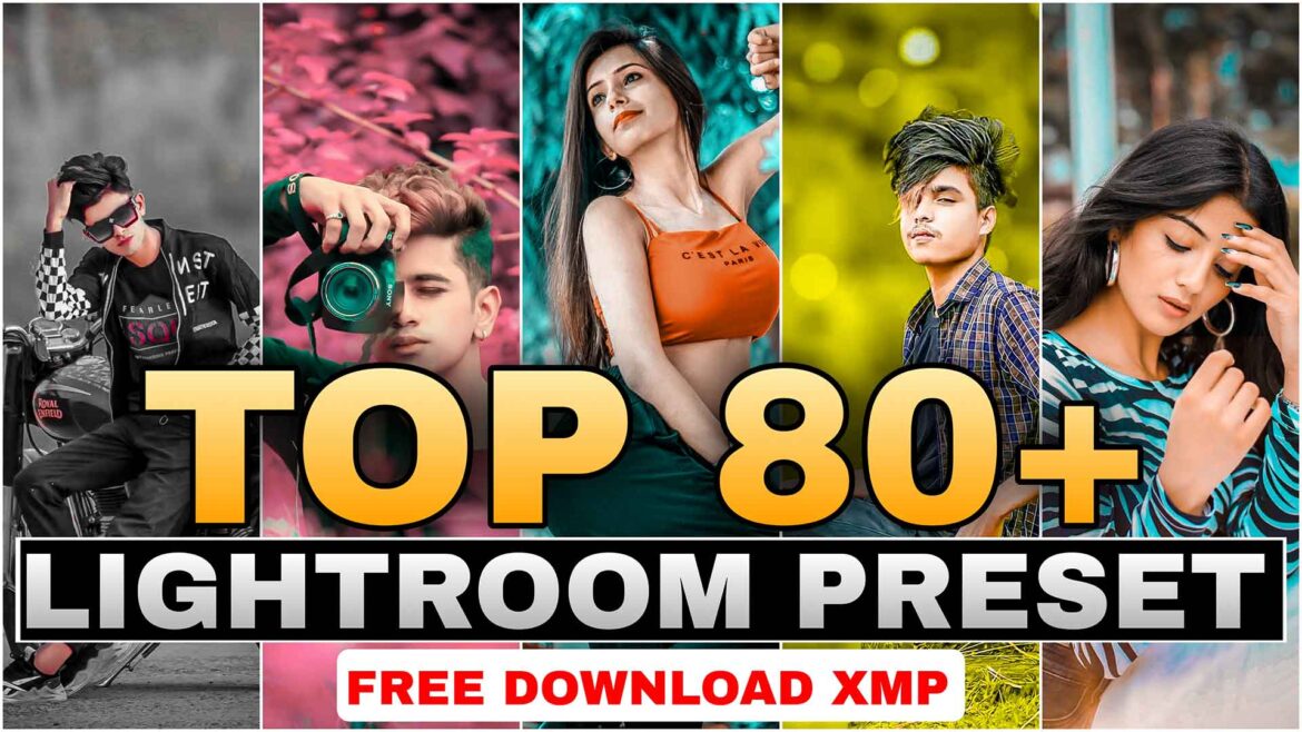 Top 80+ Lightroom XMP Presets Download For Free | Alfaz Creation