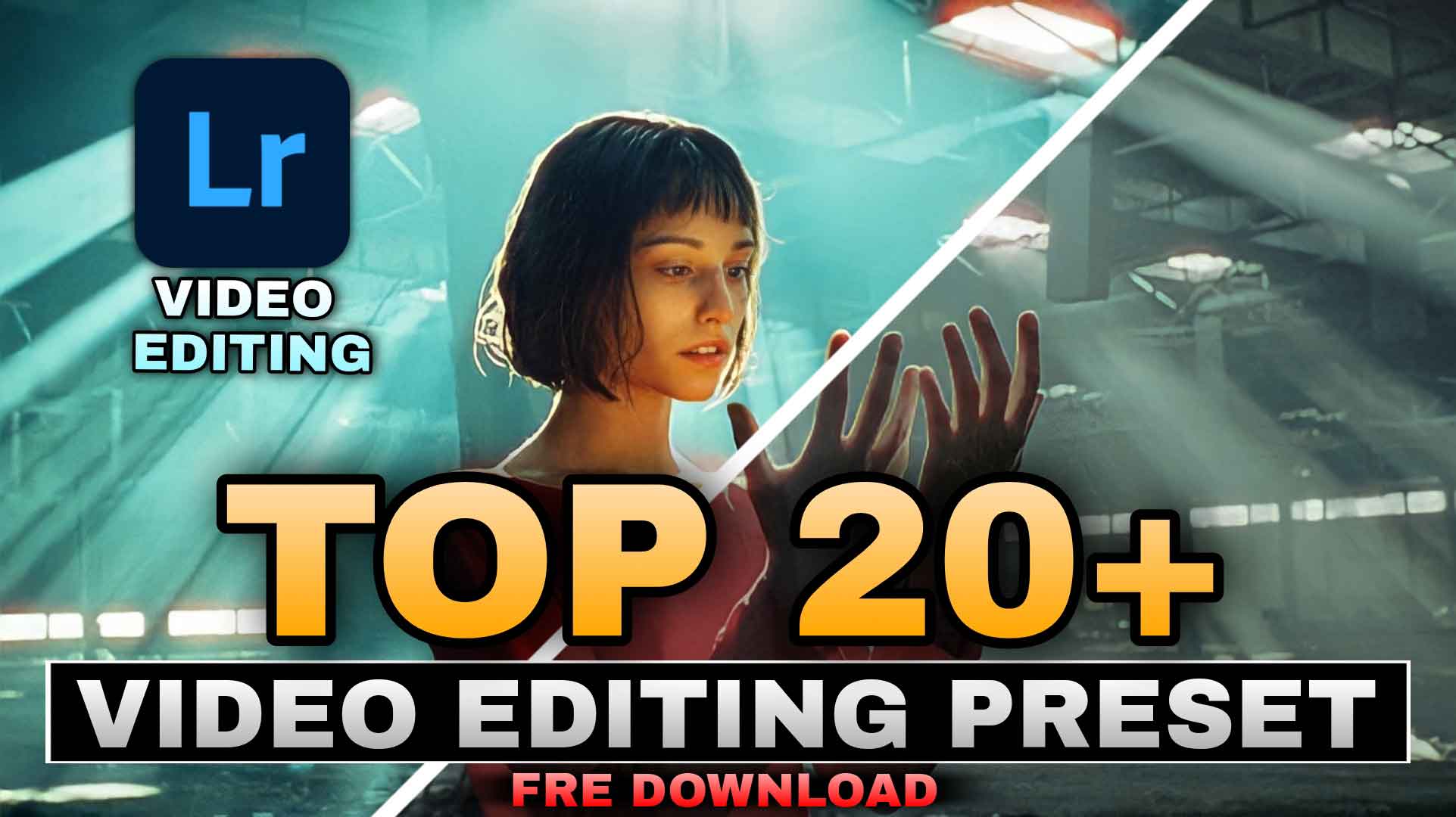 top-20-video-editing-lightroom-presets-download-alfaz-creation