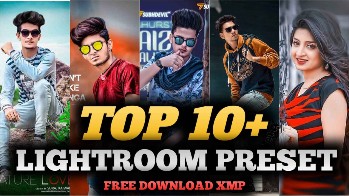 Top 10 Xmp Lightroom Best Preset Download | Alfaz Creation
