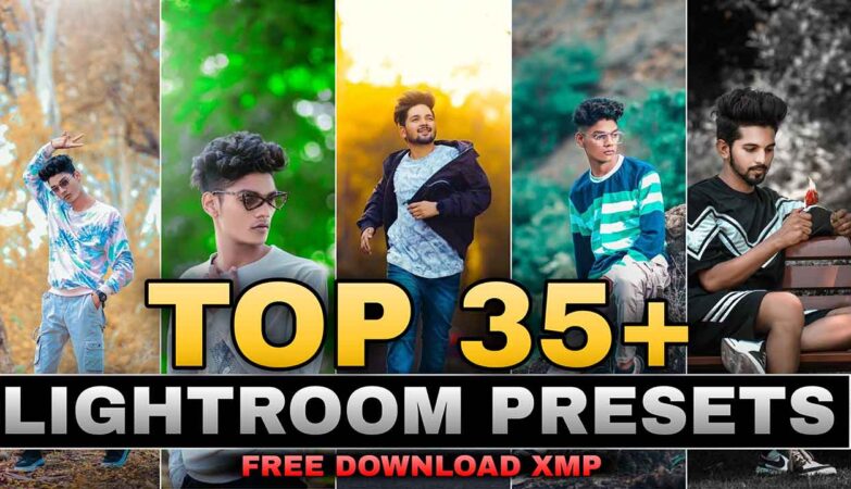 Top 35+ Lightroom Presets Download