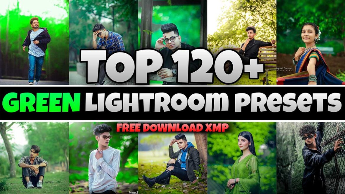 Top 120+ Green Tone Lightroom Presets | Alfaz Creation