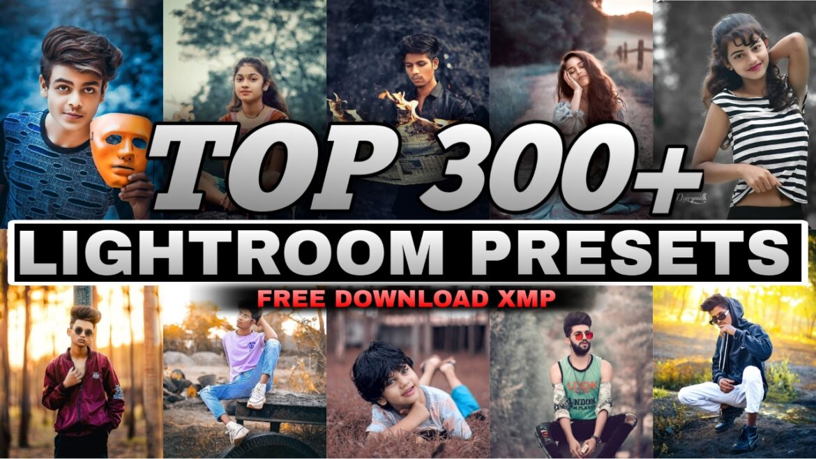 Free Download 300+ Lightroom Presets | Best Lr Mobile Presets Free